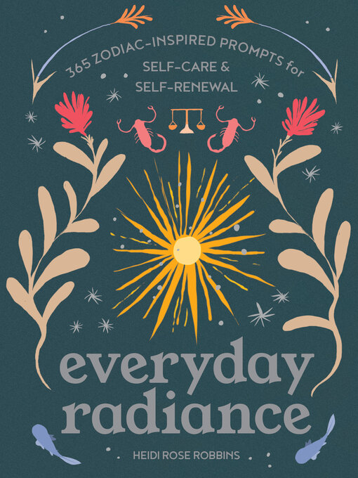 Title details for Everyday Radiance by Heidi Rose Robbins - Wait list